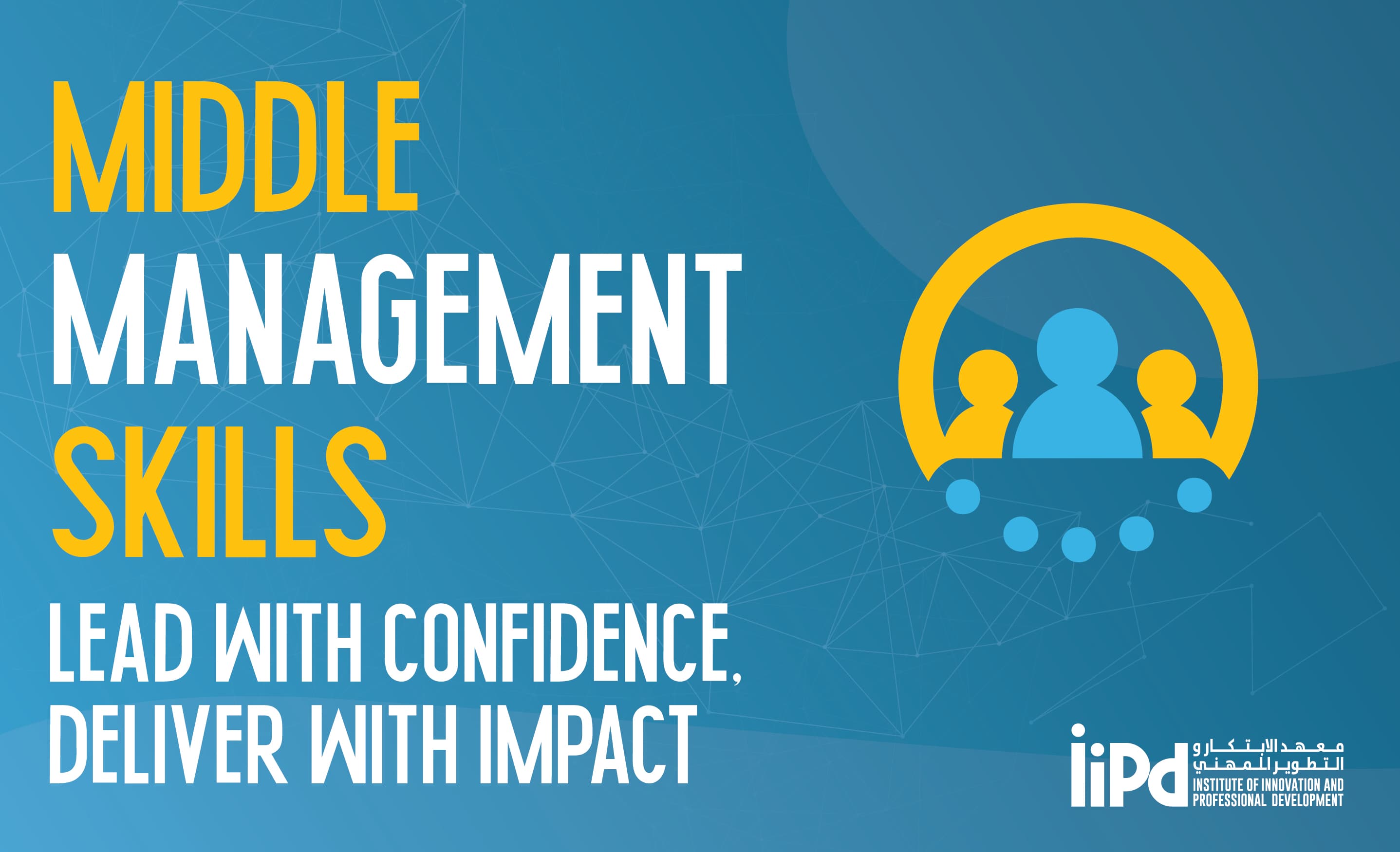 Middle Management Training Course in Abu Dhabi | Enhance Supervisory Skills