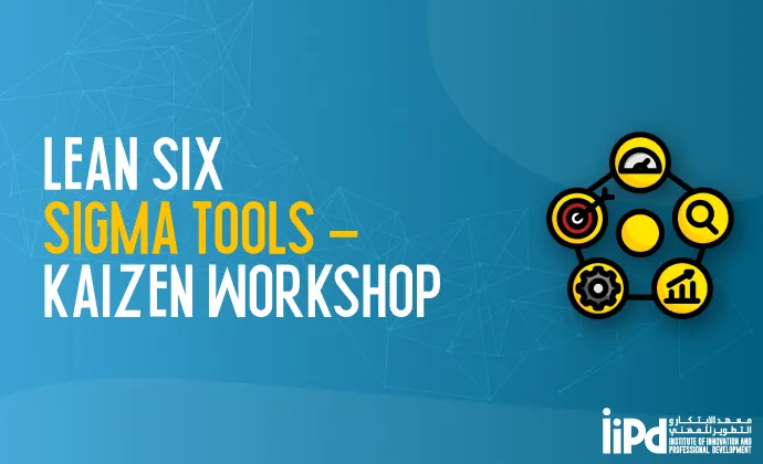Lean Six Sigma Tools - KAIZEN Workshop
