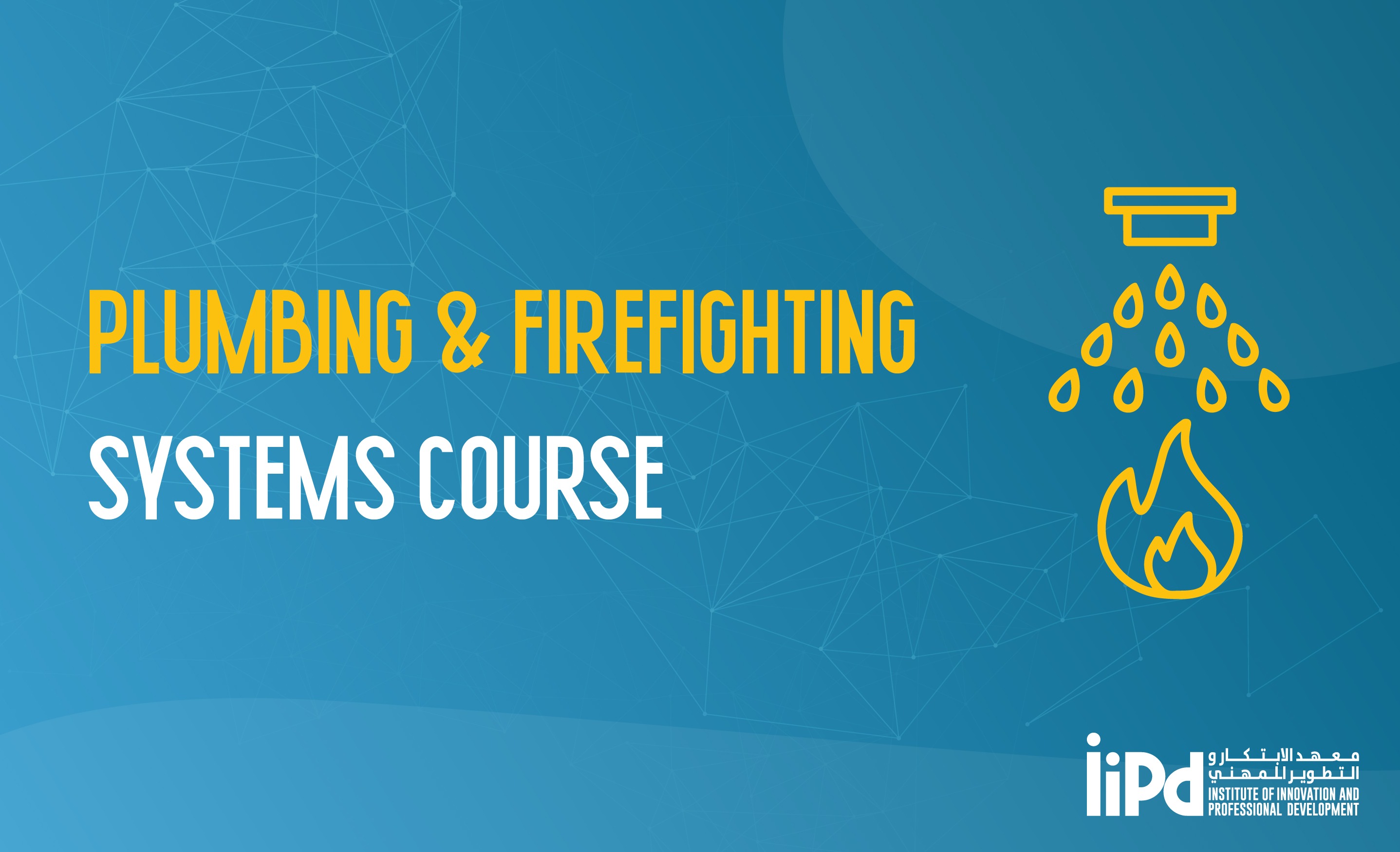Plumbing & Firefighting Systems Course In Dubai, UAE | Operations ...