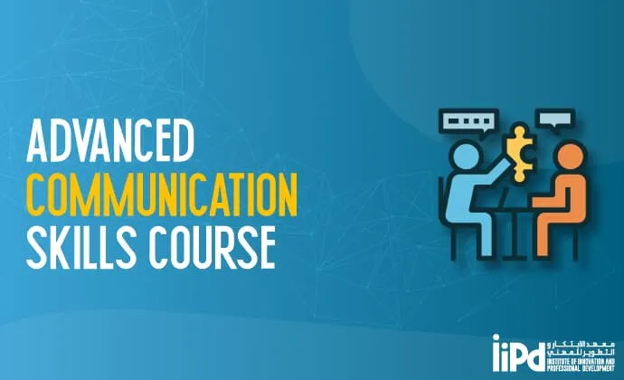 Advanced Communication Skills Course in Dubai, UAE