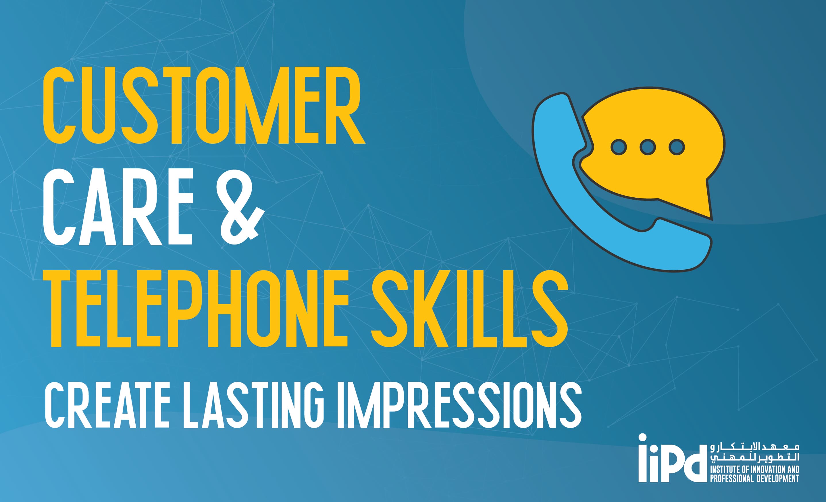 Customer Care & Telephone Skills Course In Dubai, UAE | Create Lasting ...