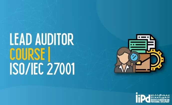 Lead Auditor Course | ISO/IEC 27001 Certification | Training Institute ...