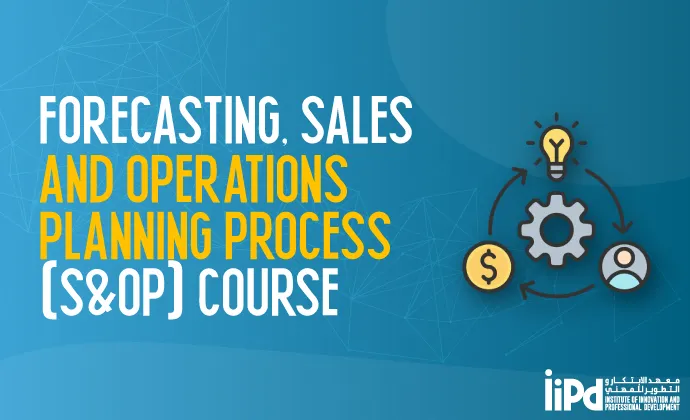 Forecasting, Sales and Operations Planning Course | Best (S&OP) Training
